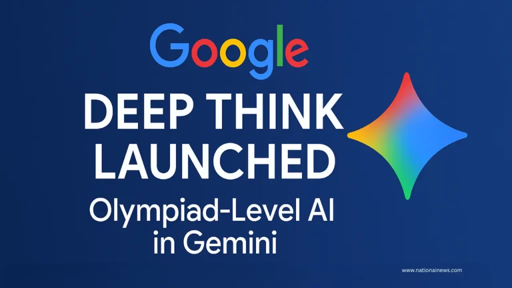 Google Deep Think Launched