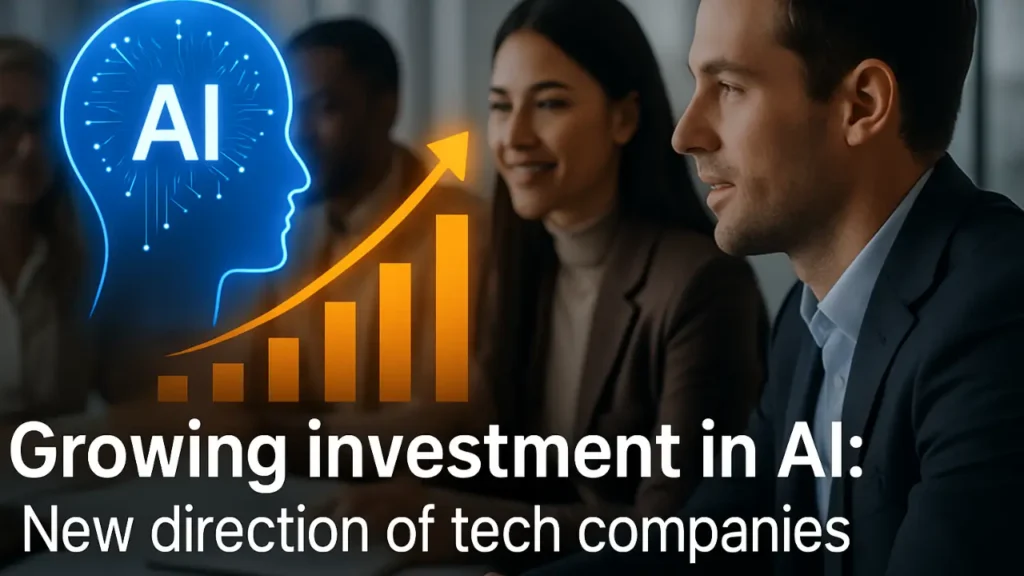 Growing investment in AI Growing Investment in AI