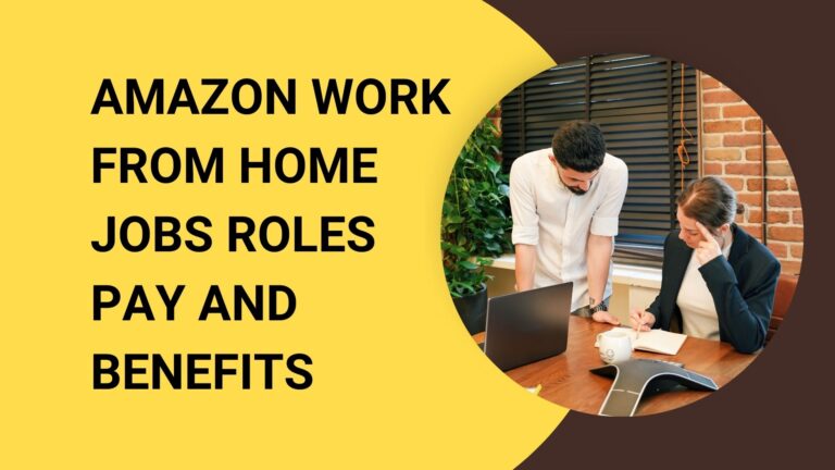 amazon-work-from-home-jobs-roles-pay-benefits